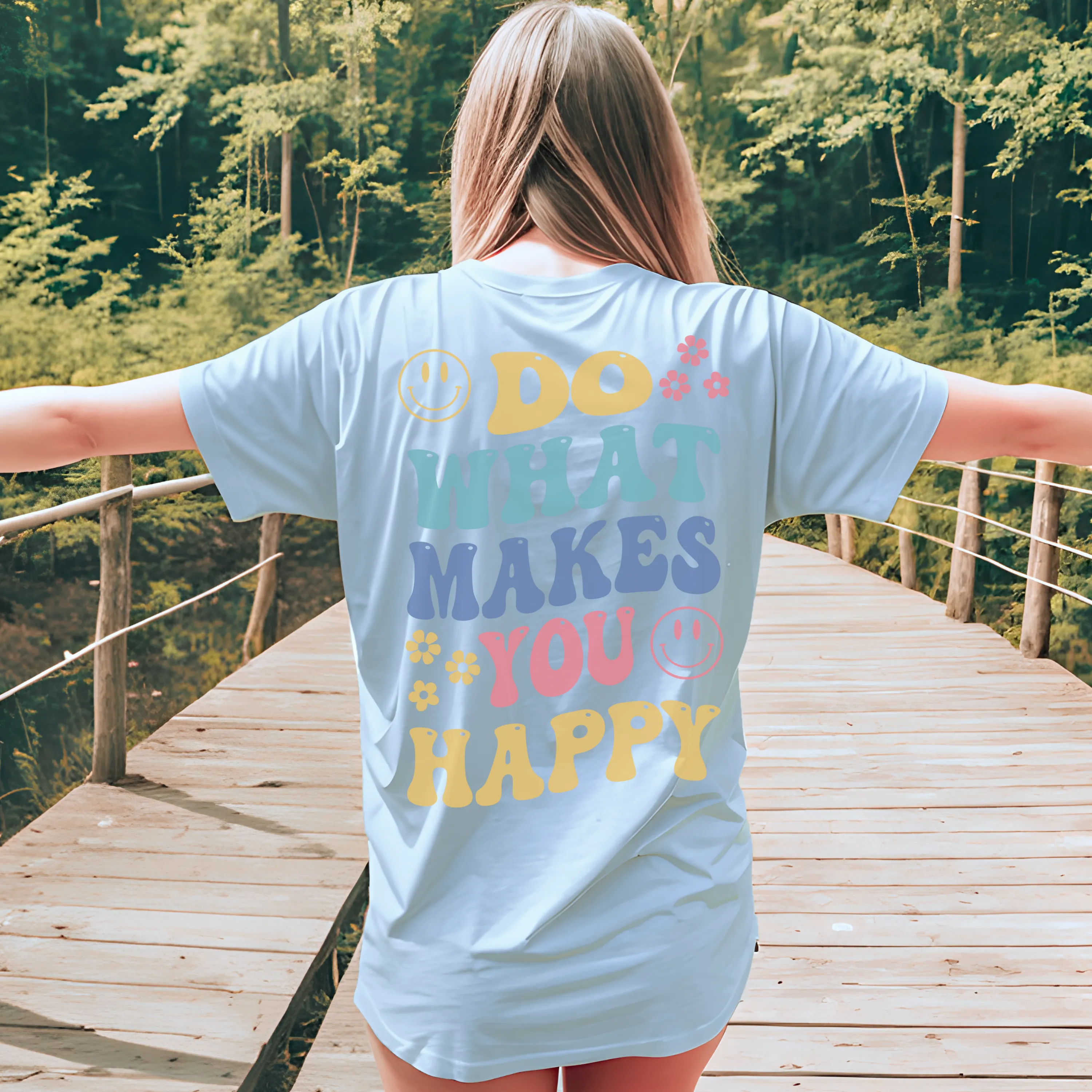 Do What Makes You Happy Back Print Shirt Bella & Canvas