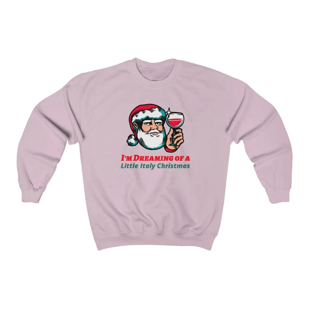 I'm Dreaming of a Little Italy Christmas Unisex Heavy Blend Crewneck Sweatshirt