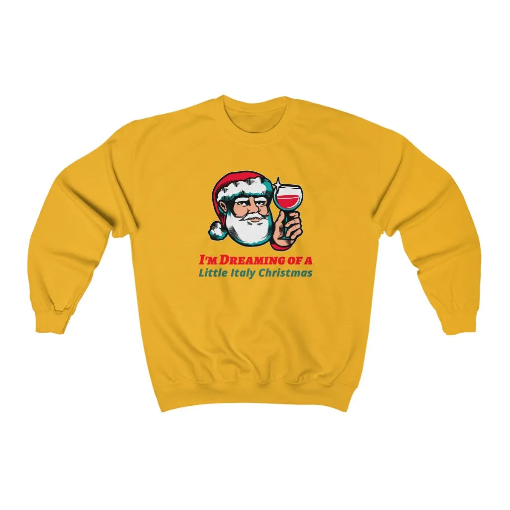 I'm Dreaming of a Little Italy Christmas Unisex Heavy Blend Crewneck Sweatshirt